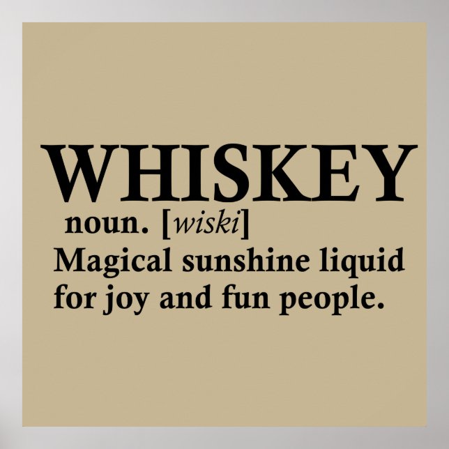Whiskey definition funny drinking quotes poster (Front)