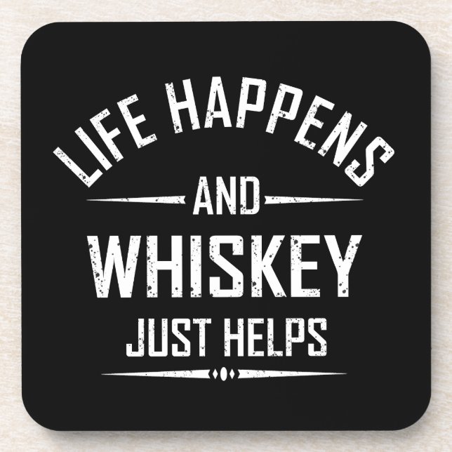 Whiskey helps funny quotes drink alcohol sayings coaster (Front)