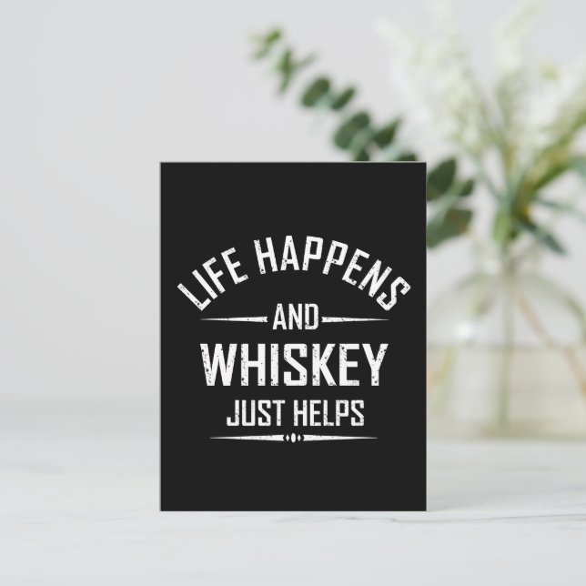 Whiskey helps funny quotes drink alcohol sayings postcard (Standing Front)