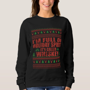 Whiskey is my spirit funny ugly christmas sweater 