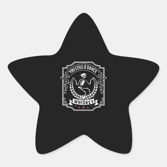 Whiskey Lover | You Could Dance Whiskey Star Sticker (Front)