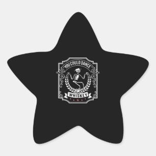Whiskey Lover   You Could Dance Whiskey Star Sticker