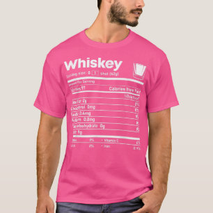 Whiskey Nutrition Facts Thanksgiving Gift Drinking T-Shirt