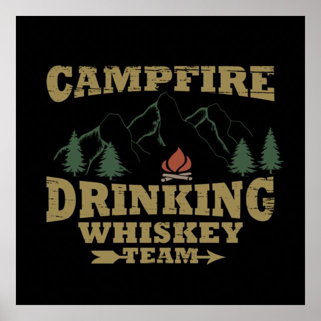 Whiskey quotes funny camping camper sayings  poster (Front)