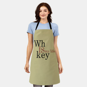 Whiskey quotes funny drinking alcohol sayings apron