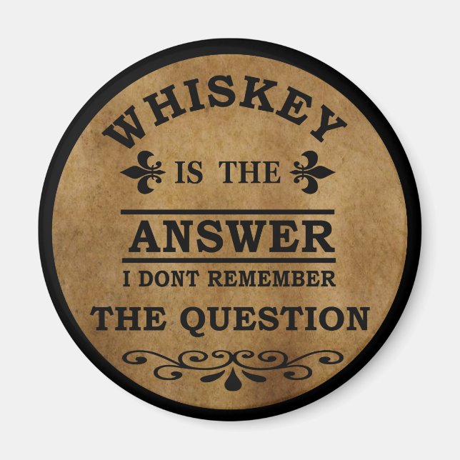 Whiskey quotes funny drinking sayings magnet (Front)