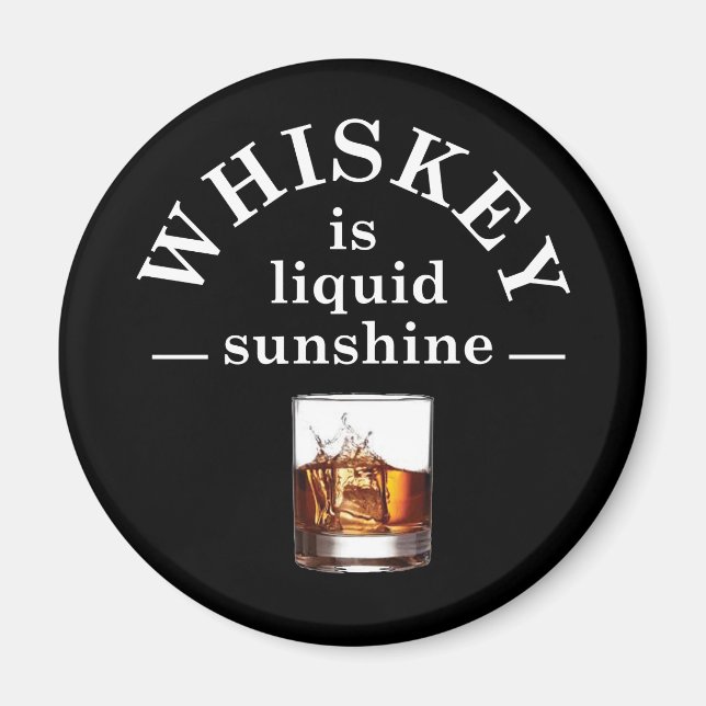 Whiskey quotes funny drinking sayings magnet (Front)