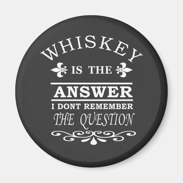 Whiskey quotes funny drinking sayings magnet (Front)