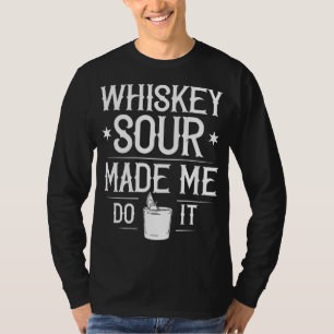 Whiskey Sour Recipe Cocktail Drink Mix T-Shirt