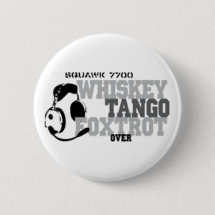 Whiskey Tango Foxtrot - Aviation Humour 6 Cm Round Badge
