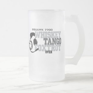 Whiskey Tango Foxtrot - Aviation Humour Frosted Glass Beer Mug