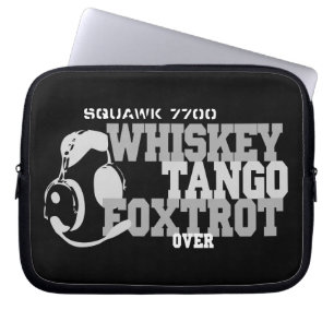Whiskey Tango Foxtrot - Aviation Humour Laptop Sleeve