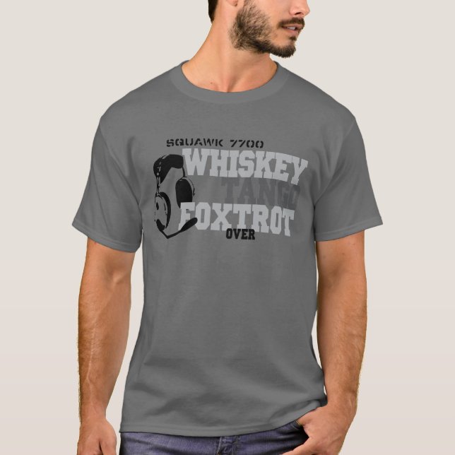 Whiskey Tango Foxtrot - Aviation Humour T-Shirt (Front)
