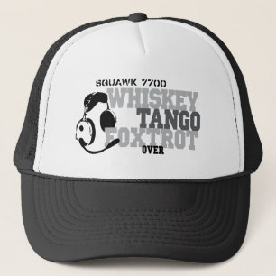 Whiskey Tango Foxtrot - Aviation Humour Trucker Hat