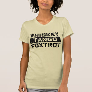 Whiskey Tango Foxtrot Grunge Look Women's T-Shirt