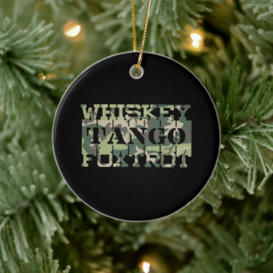 Whiskey Tango Foxtrot WTF Green Camouflage Ceramic Tree Decoration