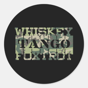 Whiskey Tango Foxtrot WTF Green Camouflage Classic Round Sticker