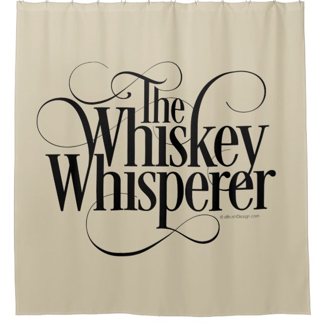 Whiskey Whisperer Shower Curtain (Front)