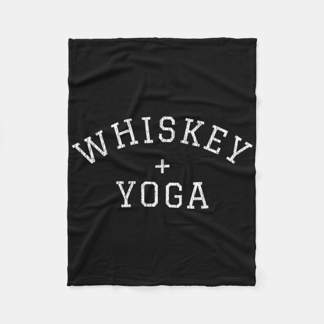Whiskey + Yoga  Fleece Blanket (Front)