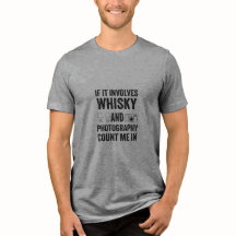 Whisky and Photography Enthusiast Funny Design