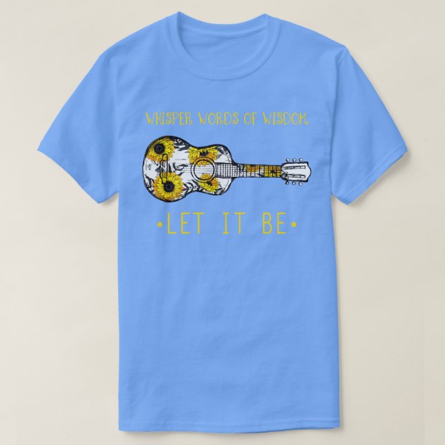 Whisper Words Of Wisdom Let It Be Guitar Flower T-Shirt (Design Front)
