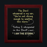 Whispered to Devil I am the Storm Keepsakes box<br><div class="desc">Whispered to Devil I am the Storm Keepsakes box gifts Holiday. Designer custom Christian Women KEEPSAKES Boxes, Jewellery Box, Trinket Box, Jesus God Blessing Faith Christianity gifts, Christian woman Holiday gifts, KEEPSAKE BOX, Christmas, Birthday gifts. Thank you for Liking and Sharing our Art Gift Site with your family, friends and...</div>