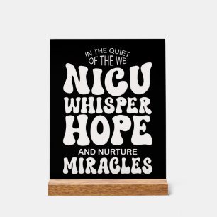 Whispering Hope, Nurturing Miracles Acrylic Sign
