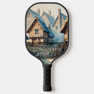 Whispers of the Forgotten Hamlet Pickleball Paddle