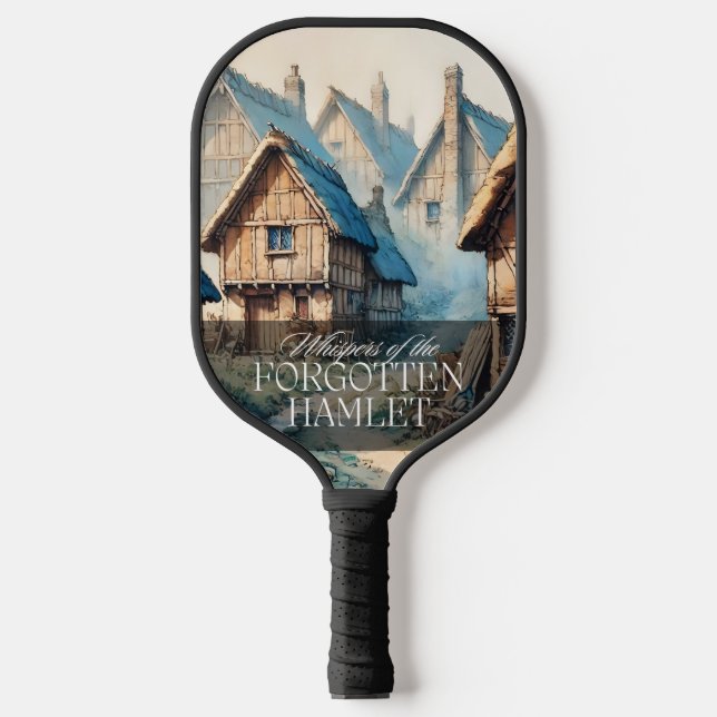 Whispers of the Forgotten Hamlet  Pickleball Paddle (Front)
