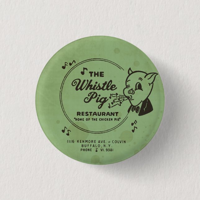 Whistle Pig Restaurant 3 Cm Round Badge (Front)