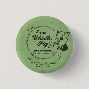 Whistle Pig Restaurant 3 Cm Round Badge