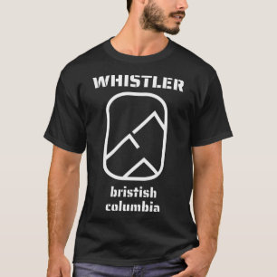 Whistler British Columbia Canada Skiing Snowboardi T-Shirt