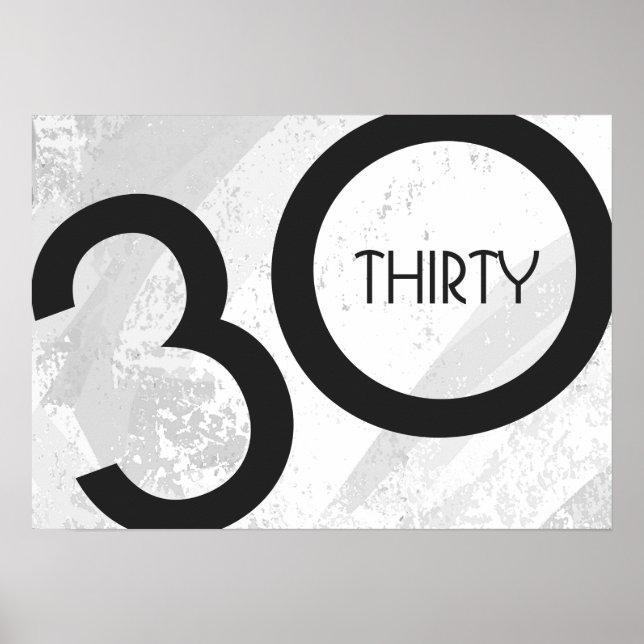 White 30 Decade Birthday Poster (Front)
