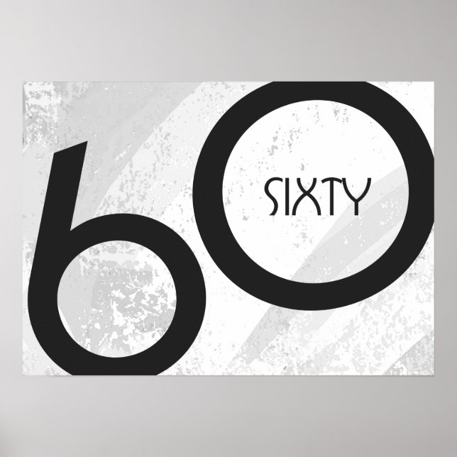 White 60 Decade Birthday Poster (Front)