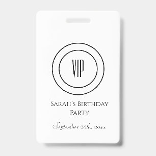 White and Black Chi Birthday Party VIP Access ID Badge