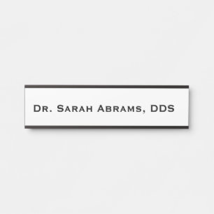 White and Black Dentist Door Sign Name Plate