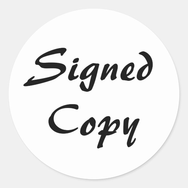 White and Black Signed Copy Classic Round Sticker (Front)