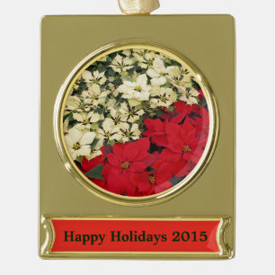 White and Red Poinsettias I Holiday Floral Gold Plated Banner Ornament
