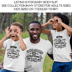 White Awesome Dad Matching Daddy and Me Baby Bodysuit