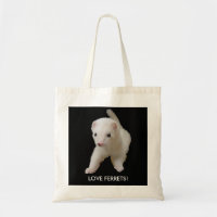 White Baby Ferret Love Ferrets Quote