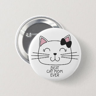 White best cat Mum ever with cute cartoon kitty 6 Cm Round Badge