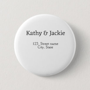 White black couple name address city state simple 6 cm round badge