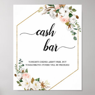 White Blush Magnolia Floral Frame Cash Bar Sign
