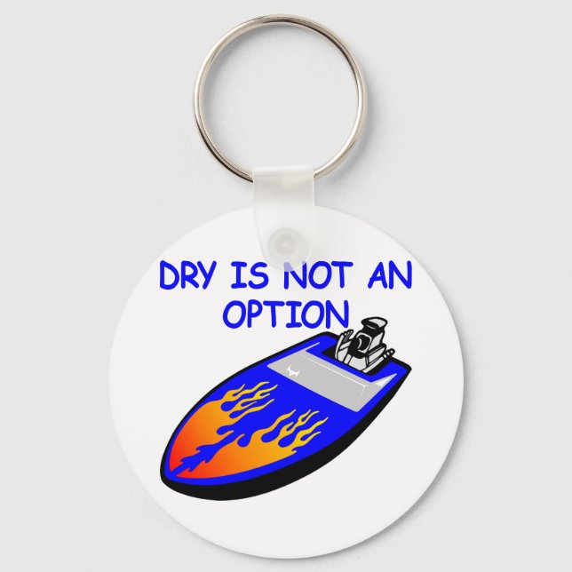 White Boat Dry Not Option Key Ring (Front)