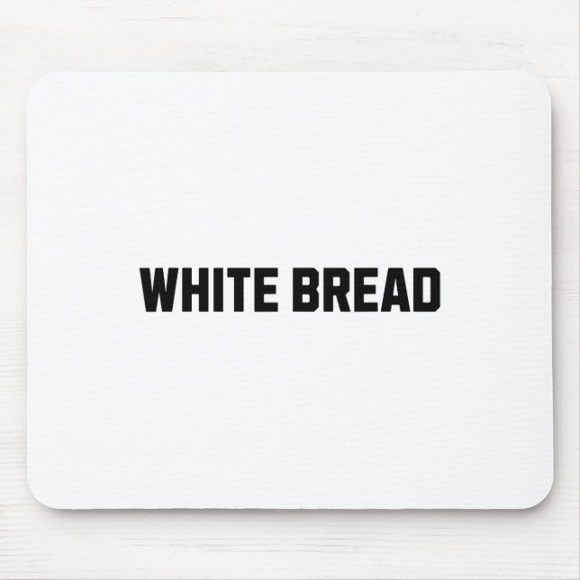 White Bread Funny Costume Halloween  Mouse Pad (Front)