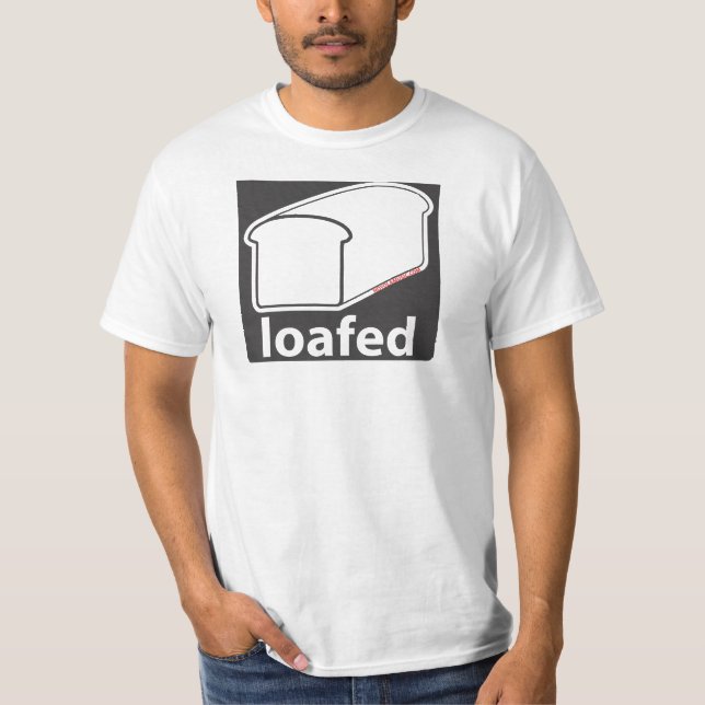 White Bread Loafed T-Shirt (Front)