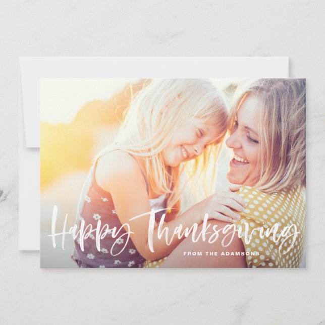White Brush Lettering Happy Thanksgiving Photo Holiday Card (Front)
