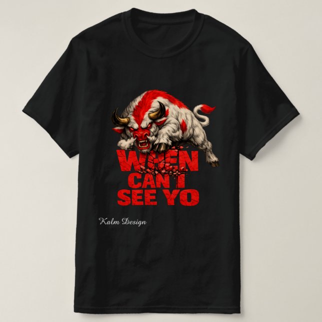 White Bull looking for a date T-Shirt (Design Front)