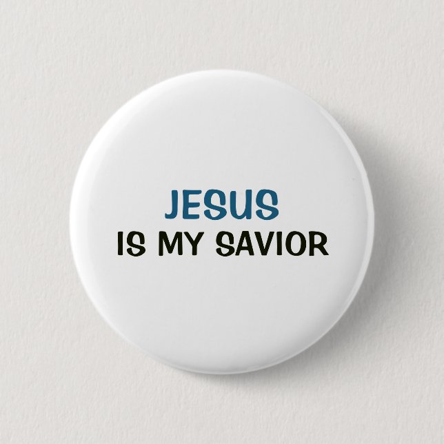 White Button - Jesus is My Saviour (Front)