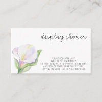 White calla - Display Shower